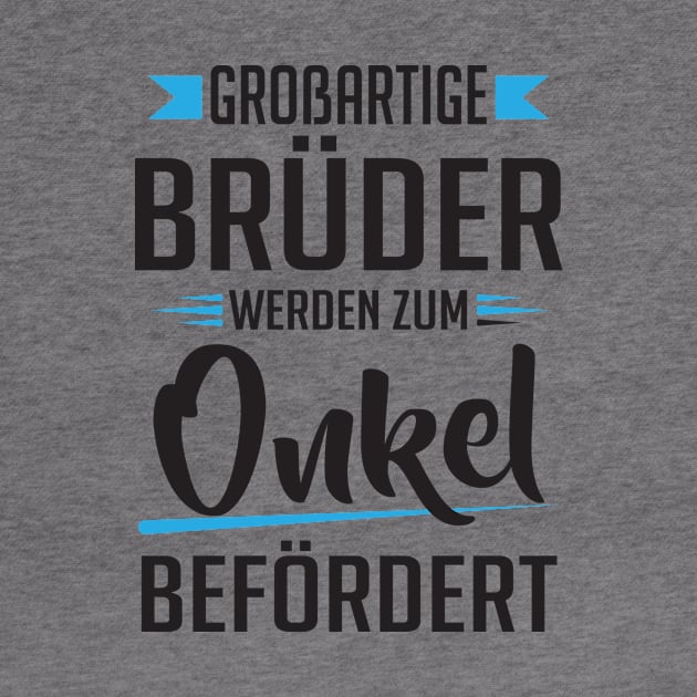 Großartige brüder werden zum onkel befördert by nektarinchen